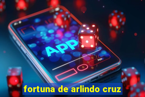 fortuna de arlindo cruz